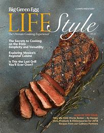 Big Green Egg Full Color LIFESTYLE MAGAZINE with Product Information